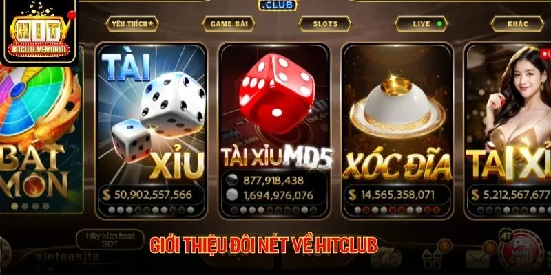 Đôi nét về Hitclub